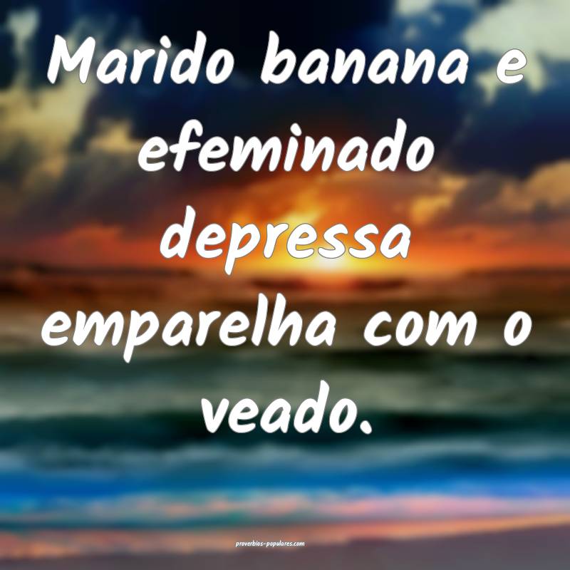 Marido banana e efeminado depressa emparelha com o veado.
...