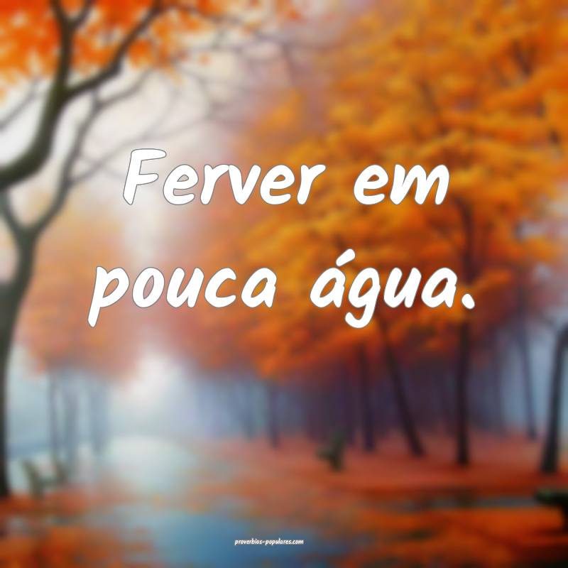 Ferver em pouca água.
...